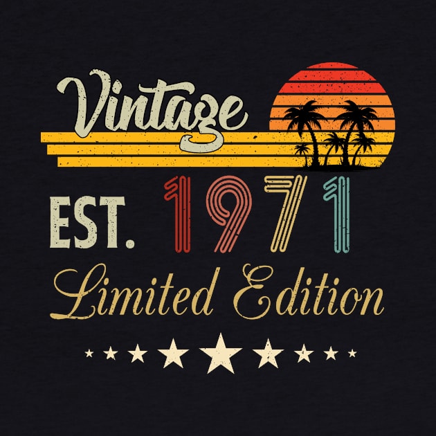 Vintage Est 1971 Limited Edition Birthday by Kokomo